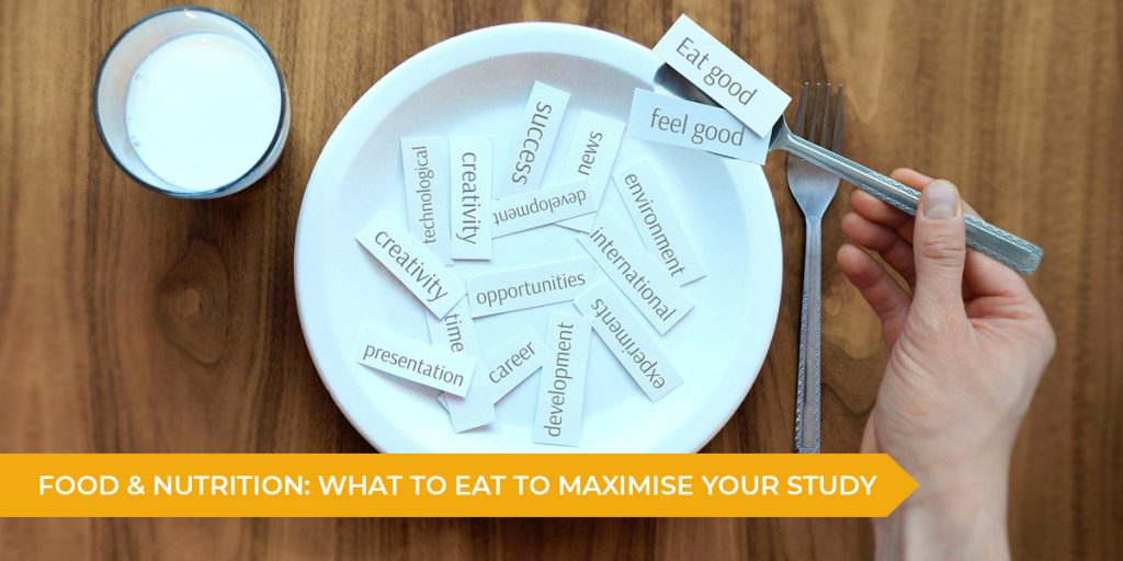 Food & Nutrition: What To Eat To Maximise Your Study