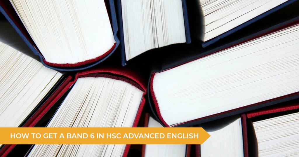 How To Study For The HSC English Advanced Exam