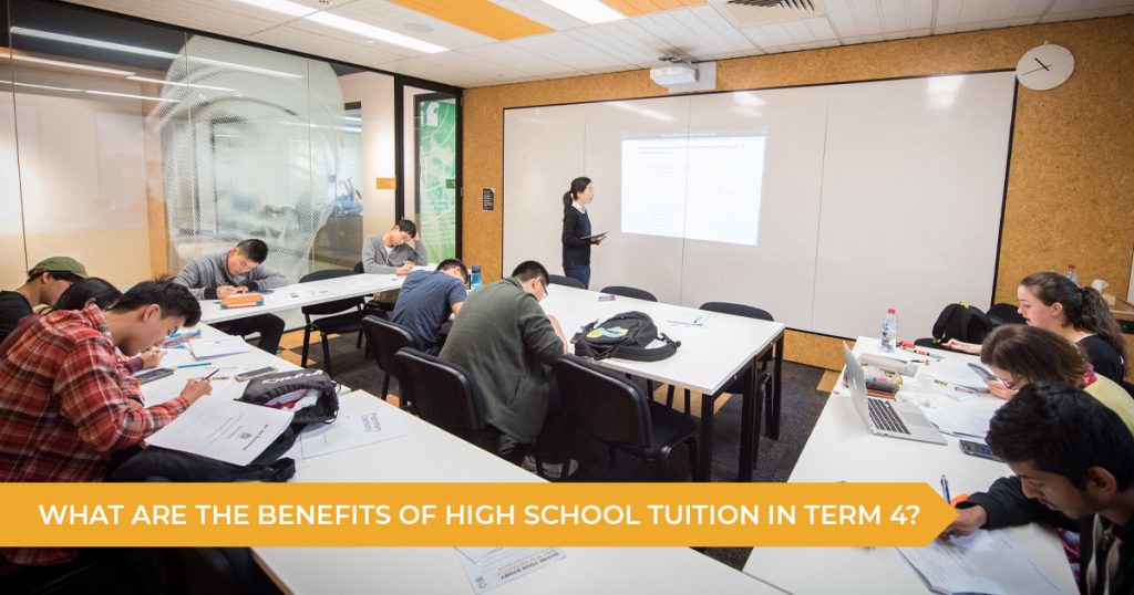 What Are The Benefits Of High School Tutoring In Term 4?