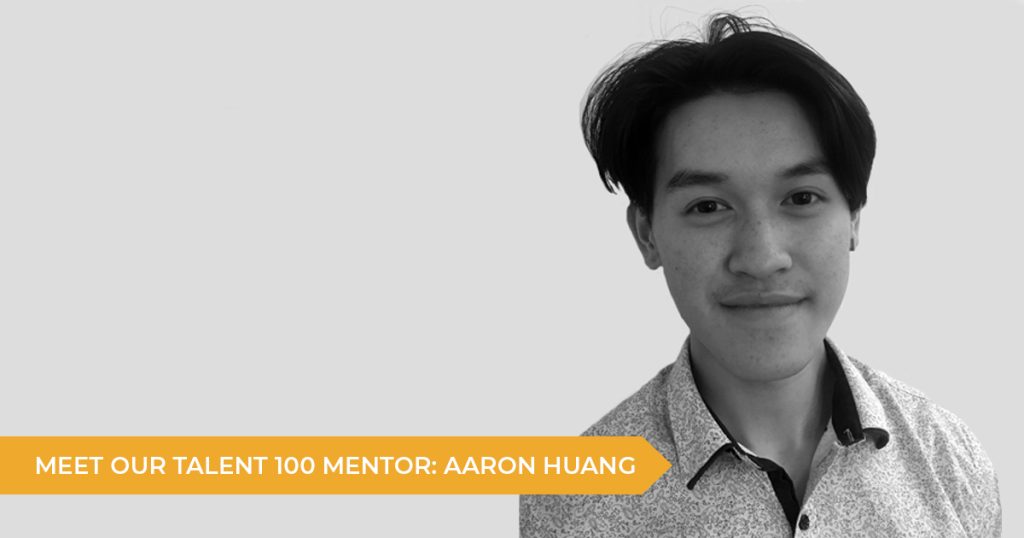 Meet Our Talent 100 Mentor: Aaron Huang